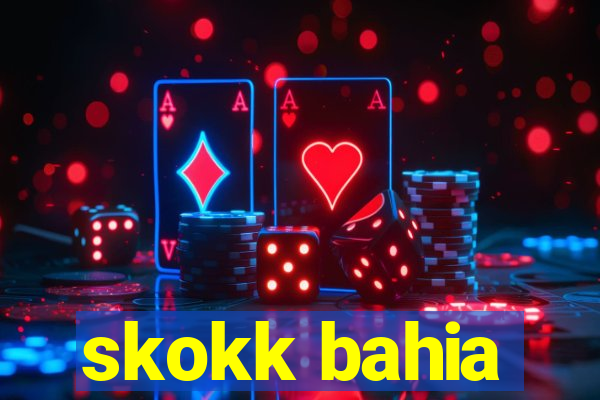 skokk bahia